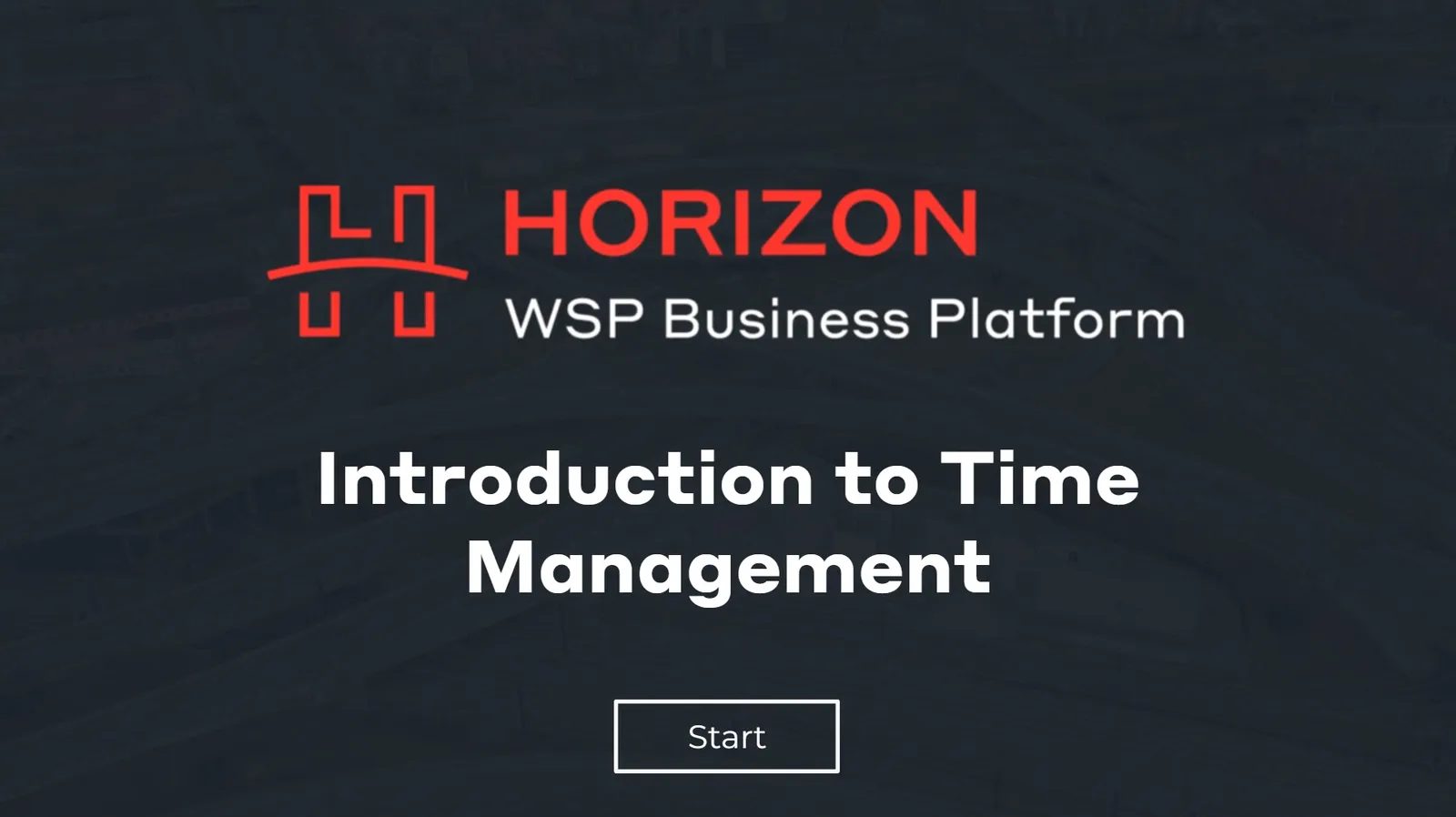 Title screen for Introduction to Time Management on the Horizon WSP Business Platform